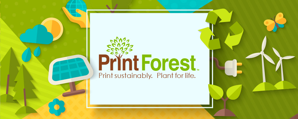 Print sustainably. Plant for life.